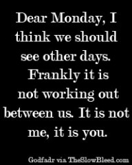 Dear Monday #1