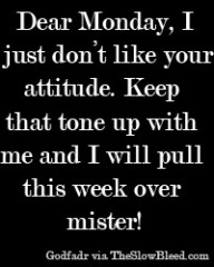 Dear Monday Quote #8689