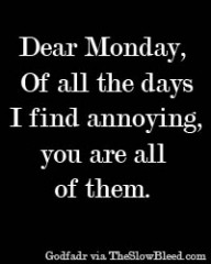 Dear Monday Quote #201